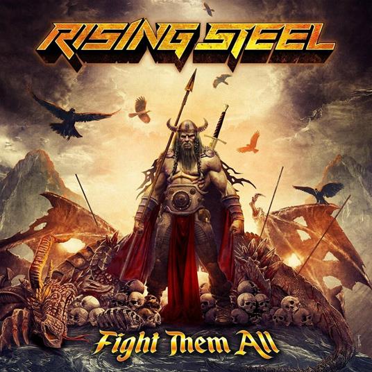 Fight Them All - CD Audio di Rising Steel