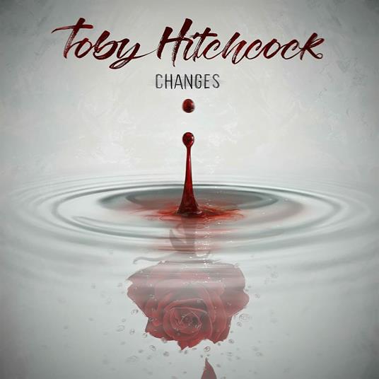 Changes - CD Audio di Toby Hitchcock