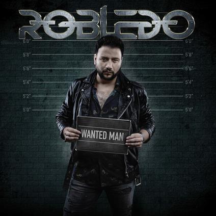 Wanted Man - CD Audio di Robledo