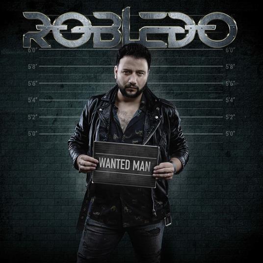 Wanted Man - CD Audio di Robledo