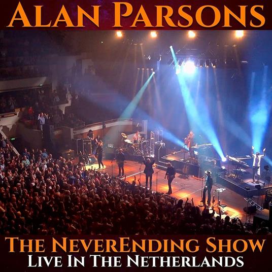 The Neverending Show - CD Audio di Alan Parsons