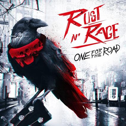 One for the Road - CD Audio di Rust n' Rage