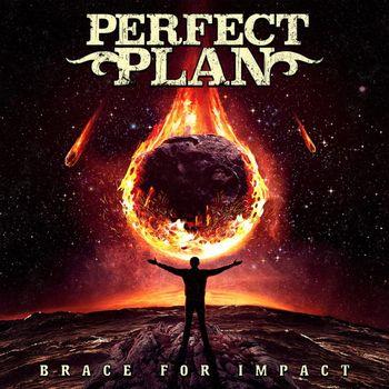Brace For Impact - CD Audio di Perfect Plan