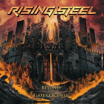 Beyond The Gates Of Hell - CD Audio di Rising Steel