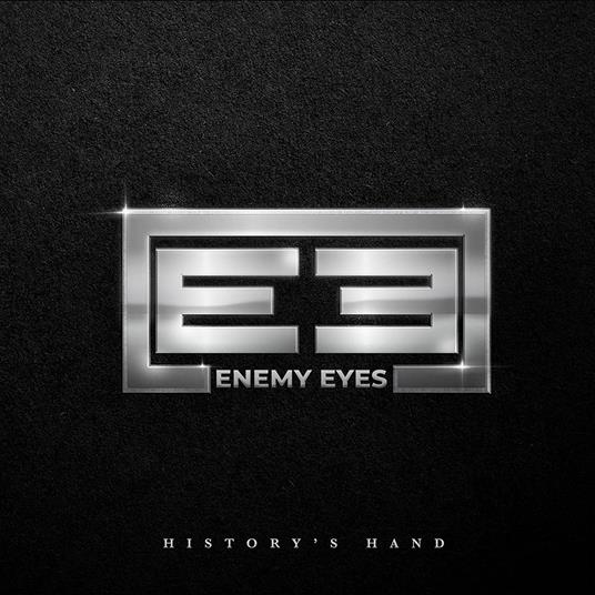 History's Hand - Vinile LP di Enemy Eyes