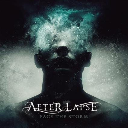 Face The Storm - CD Audio di After Lapse
