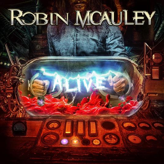 Alive - Vinile LP di Robin McAuley