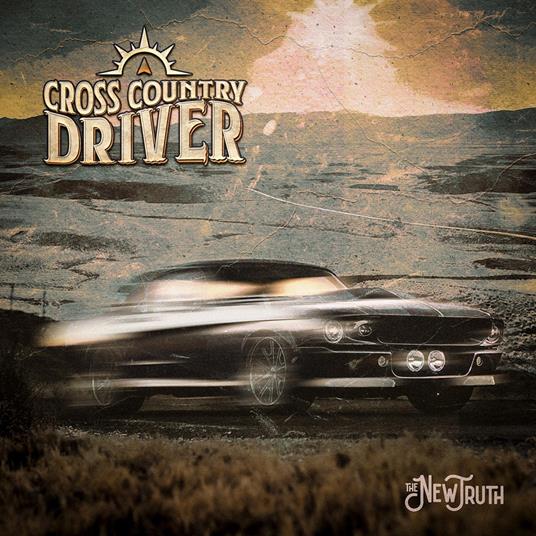 The New Truth - CD Audio di Cross Country Driver