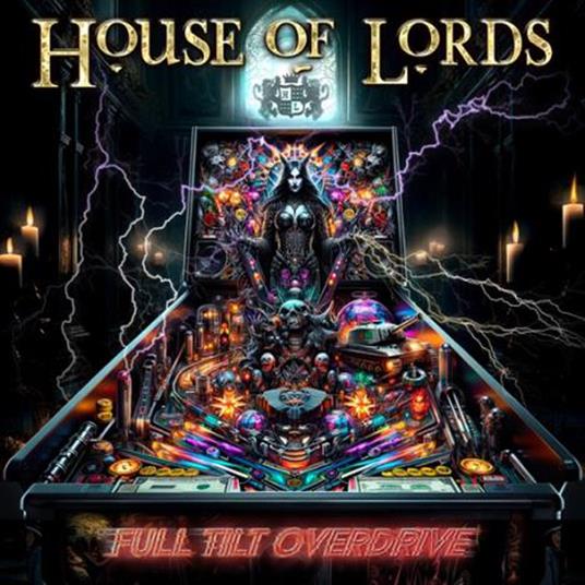 Full Tilt Overdrive - CD Audio di House of Lords
