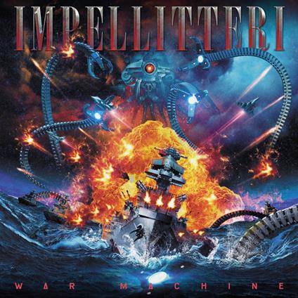 War Machine - CD Audio di Impellitteri