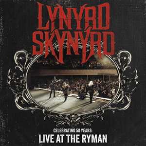 CD Celebrating 50 Years - Live At The Ryman (2 CD + DVD) Lynyrd Skynyrd