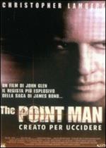 The Point Man. Creato per uccidere