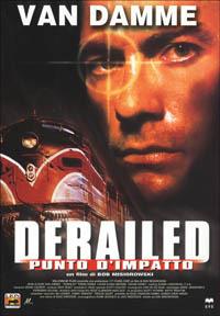 Derailed. Punto d'impatto di Bob Misiorowsky - DVD
