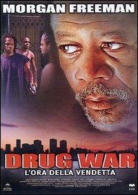 Drug War. L'ora della vendetta (DVD) di Po Johns,Howard Gibson - DVD