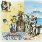 Antologia Della Canzone Napoletana 02 - CD Audio