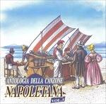 Antologia Della Canzone Napoletana 03 - CD Audio
