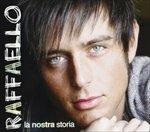 La Nostra Storia - CD Audio di Raffaello