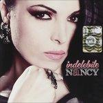 Indelebile - CD Audio di Nancy