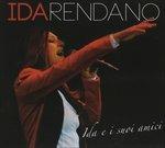 Ida e I Suoi Amici - CD Audio di Ida Rendano