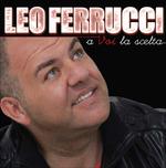 A Voi La Scelta - CD Audio di Leo Ferrucci