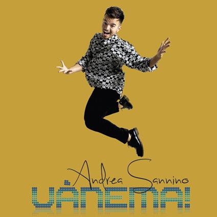 Uanema! (Gold Edition) - CD Audio di Marco Sannino