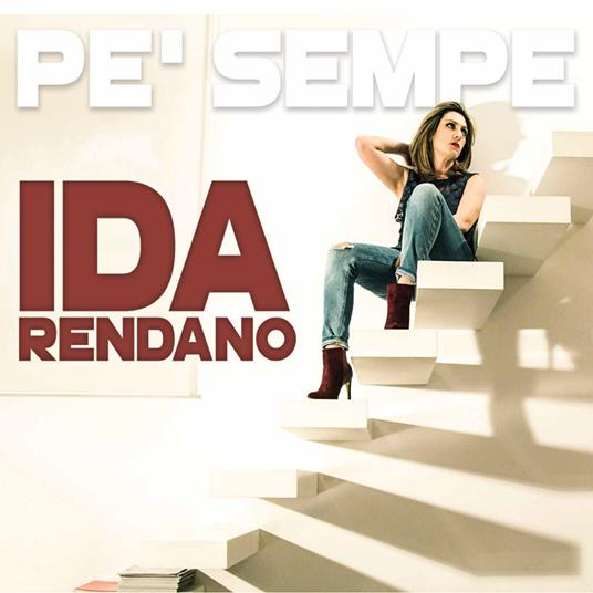 Pe' Sempe - CD Audio di Ida Rendano
