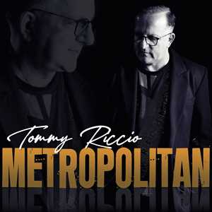 CD Metropolitan Tommy Riccio
