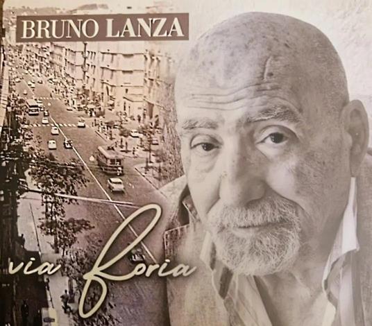 Via Foria - CD Audio di Bruno Lanza
