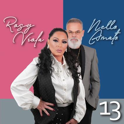 13 - CD Audio di Nello Amato,Rosy Viola