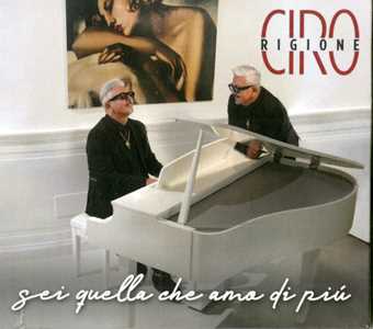 CD Sei quella che amo di più Ciro Rigione