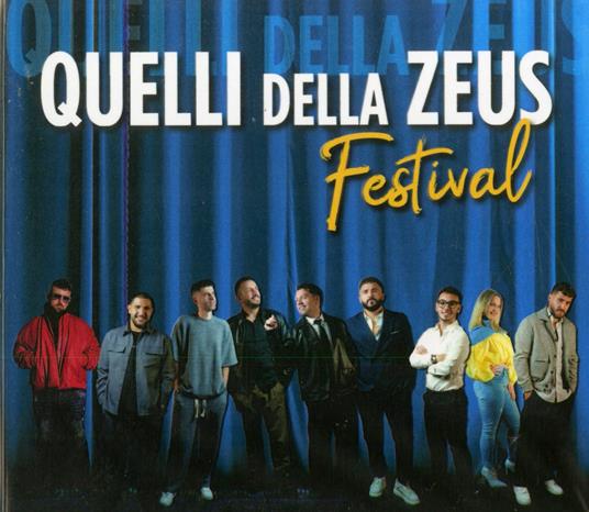 Quelli della Zeus. Festival - CD Audio