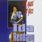 Cosi Quasi per Gioco - CD Audio di Ida Rendano