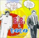 Le Origini vol.2 - CD Audio di Bibì e Cocò