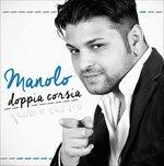 Doppia Corsia - CD Audio di Manolo