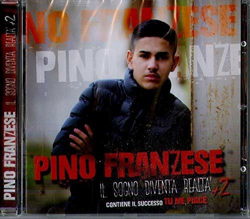 Il sogno diventa realtà - CD Audio di Pino Franzese