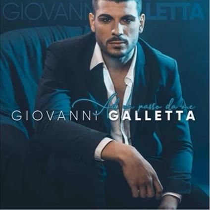 Ad un passo da me - CD Audio di Giovanni Galletta