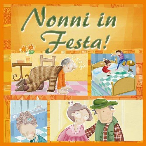 Nonni in Festa - CD Audio