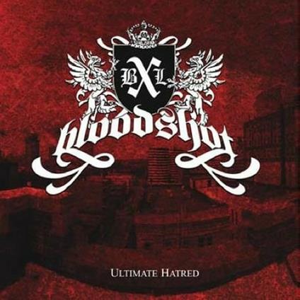 Ultimate Hatred - CD Audio di Bloodshot