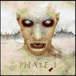 Phaze I