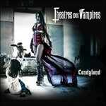 CD Candyland (Digipack) Theatres des Vampires