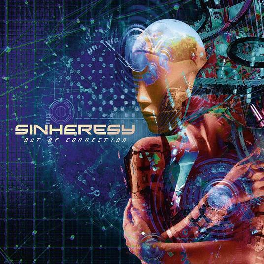 Out of Connection - CD Audio di Sinheresy