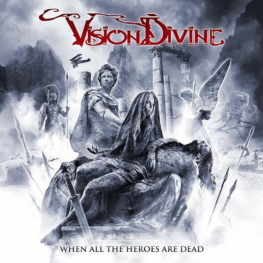 When All the Heroes Are Dead - CD Audio di Vision Divine