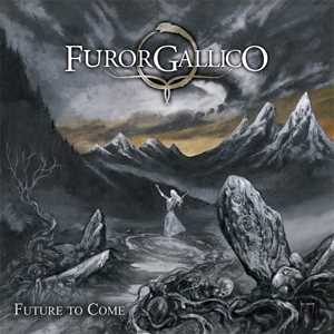 Vinile Future To Come Furor Gallico