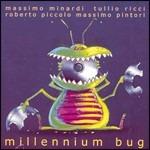 Millenium Bug - CD Audio di Massimo Minardi