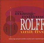 Unit Five - CD Audio di Massimiliano Rolff