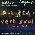 Addio a Lugano 2006 - CD Audio di Marco Fusi