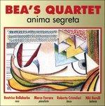Anima segreta - CD Audio di Bea's Quartet