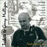 Tribute to Gerry Mulligan - CD Audio di Paolo Favini