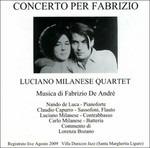 Concerto per Fabrizio - CD Audio di Luciano Milanese
