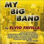 My Big Band - CD Audio di Elvio Favilla